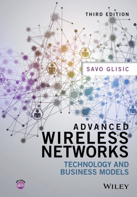 Book cover of: Advanced Wireless Networks. By: Savo G. Glisic