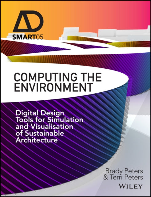 Book cover of: Computing the Environment. By: Brady Peters