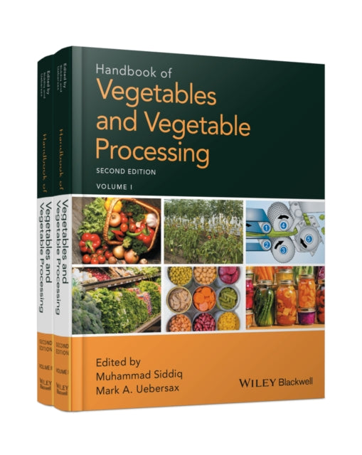Book cover of: Handbook of Vegetables and Vegetable Processing. By: Muhammad Siddiq