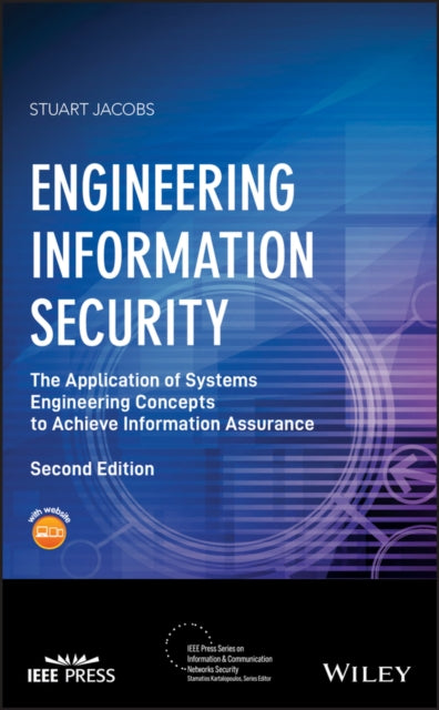 Book cover of: Engineering Information Security. By: Stuart Jacobs
