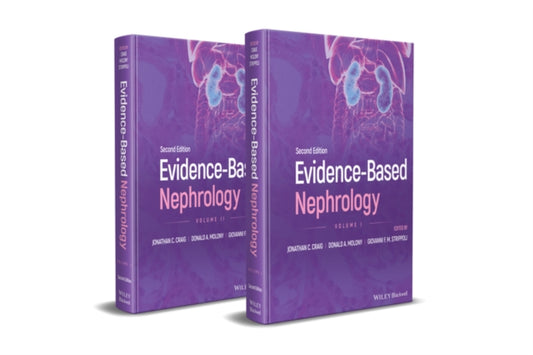 Book cover of: Evidence-Based Nephrology, 2 Volume Set. By: Donald A. Molony