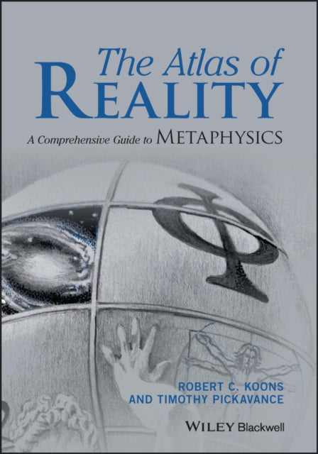 Book cover of: Atlas of Reality. By: Robert C. Koons