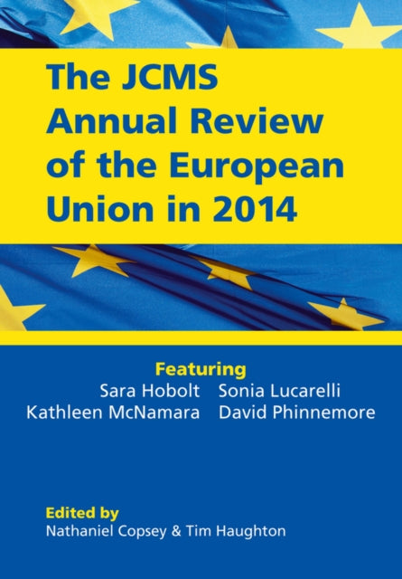 Book cover of: JCMS Annual Review of the European Union in 2014. By: Nathaniel Copsey