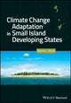 Book cover of: Climate Change Adaptation in Small Island Developing States. By: Martin J. Bush