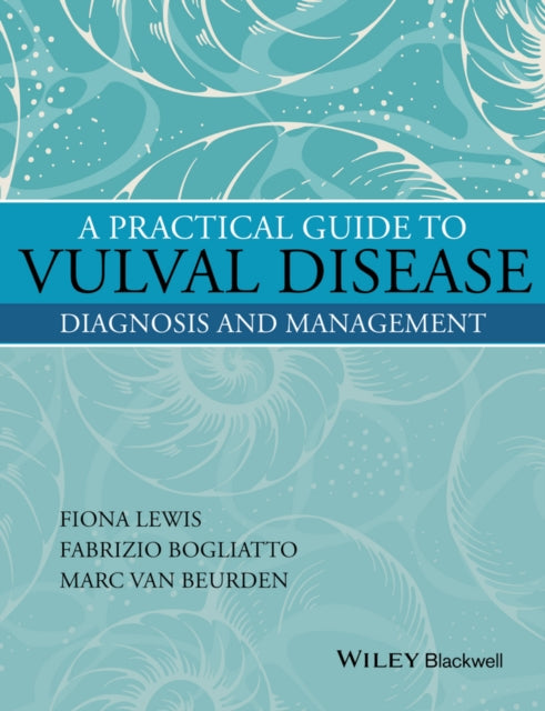 Book cover of: Practical Guide to Vulval Disease. By: Fabrizio Bogliatto