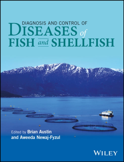 Book cover of: Diagnosis and Control of Diseases of Fish and Shellfish. By: Brian Austin