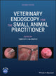 Book cover of: Veterinary Endoscopy for the Small Animal Practitioner. By: Timothy C. McCarthy