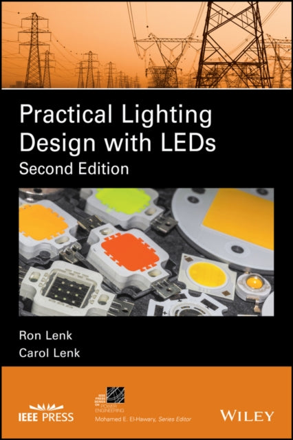 Book cover of: Practical Lighting Design with LEDs. By: Ron Lenk