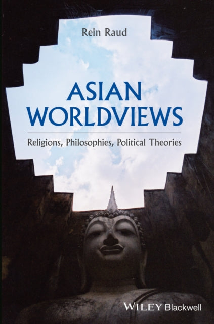 Book cover of: Asian Worldviews. By: Rein Raud