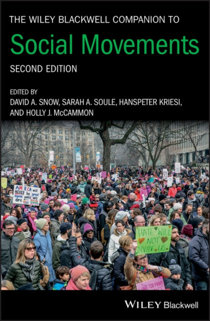 Book cover of: Wiley Blackwell Companion to Social Movements. By: David A. Snow