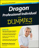 Book cover of: Dragon Professional Individual For Dummies. By: Stephanie Diamond