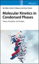 Book cover of: Molecular Kinetics in Condensed Phases. By: Ron Elber