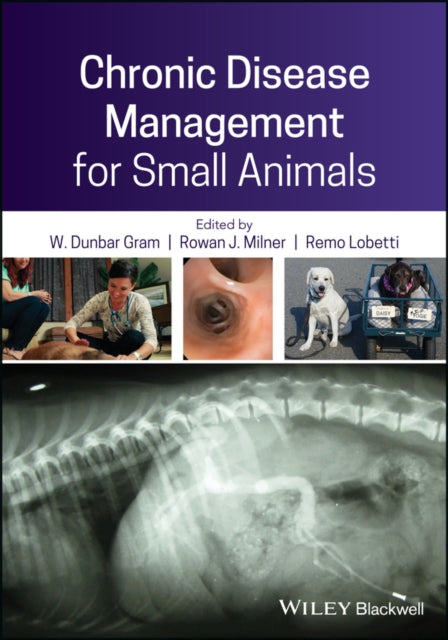 Book cover of: Chronic Disease Management for Small Animals. By: W. Dunbar Gram