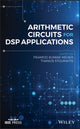 Book cover of: Arithmetic Circuits for DSP Applications