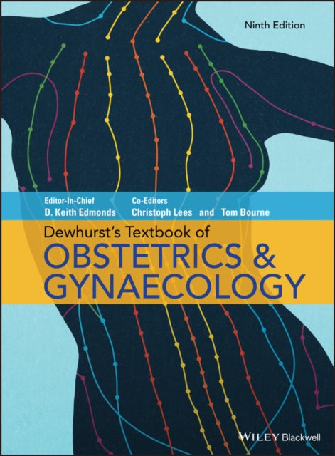 Book cover of: Dewhurst's Textbook of Obstetrics & Gynaecology. By: Keith Edmonds