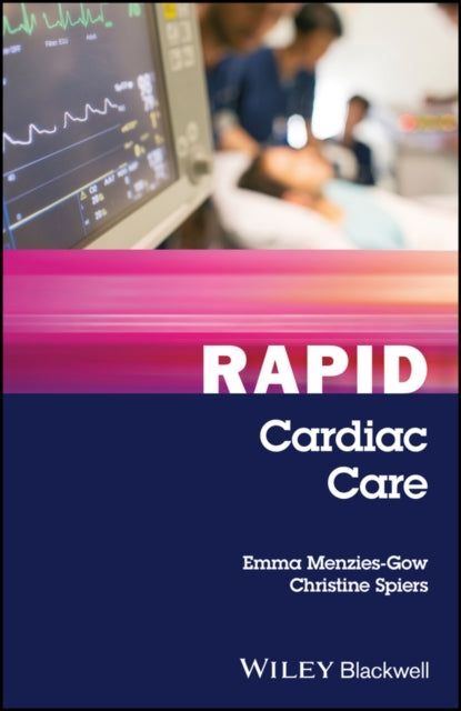Book cover of: Rapid Cardiac Care. By: Emma Menzies-Gow