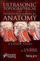Book cover of: Ultrasonic Topographical and Pathotopographical Anatomy. By: Z. M. Seagal