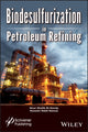 Book cover of: Biodesulfurization in Petroleum Refining. By: Nour Shafik El-Gendy