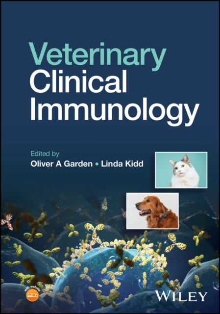 Book cover of: Veterinary Clinical Immunology. By: Oliver A. Garden