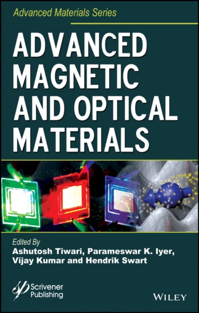 Book cover of: Advanced Magnetic and Optical Materials. By: Ashutosh Tiwari