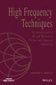 Book cover of: High Frequency Techniques. By: Joseph F. White