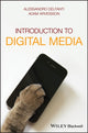 Book cover of: Introduction to Digital Media. By: Alessandro Delfanti