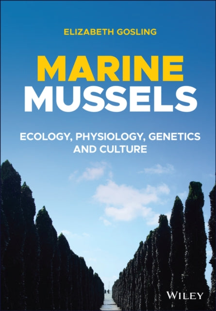 Book cover of: Marine Mussels. By: Elizabeth Gosling