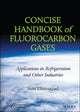 Book cover of: Concise Handbook of Fluorocarbon Gases. By: Sina Ebnesajjad
