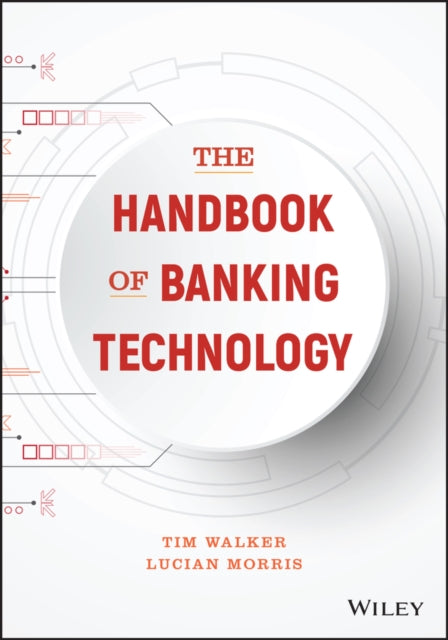 Book cover of: Handbook of Banking Technology. By: Lucian Morris