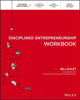 Book cover of: Disciplined Entrepreneurship Workbook. By: Bill Aulet