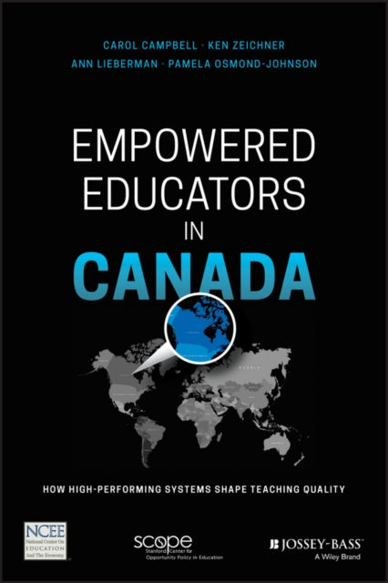 Book cover of: Empowered Educators in Canada. By: Carol Campbell