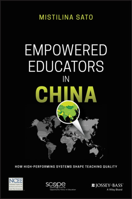 Book cover of: Empowered Educators in China. By: Mistiina Sato