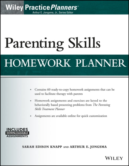 Book cover of: Parenting Skills Homework Planner, (with Download). By: Sarah Edison Knapp