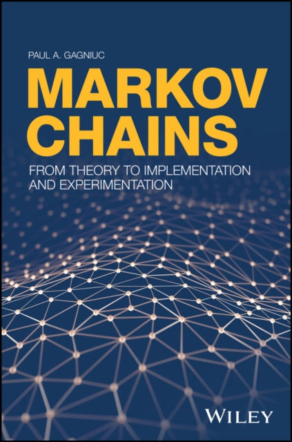 Book cover of: Markov Chains. By: Paul A. Gagniuc
