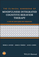 Book cover of: Clinical Handbook of Mindfulness-integrated Cognitive Behavior Therapy. By: Alice G. Shires