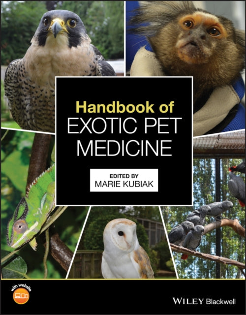 Book cover of: Handbook of Exotic Pet Medicine. By: Marie Kubiak