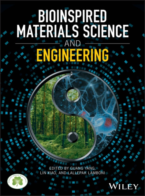 Book cover of: Bioinspired Materials Science and Engineering