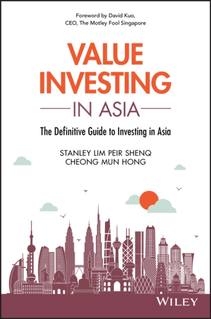 Book cover of: Value Investing in Asia. By: Stanley Lim