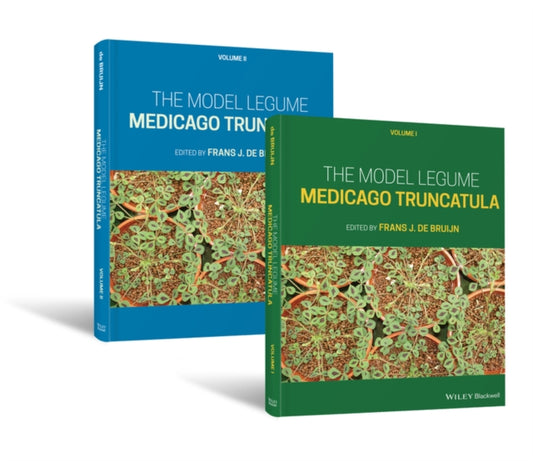 Book cover of: Model Legume Medicago truncatula, 2 Volume Set. By: Frans J. de Bruijn