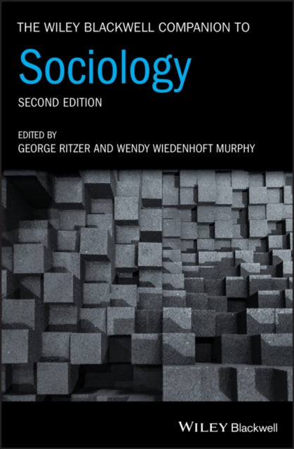 Book cover of: Wiley Blackwell Companion to Sociology. By: George Ritzer