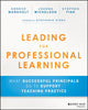 Book cover of: Leading for Professional Learning. By: Anneke Markholt