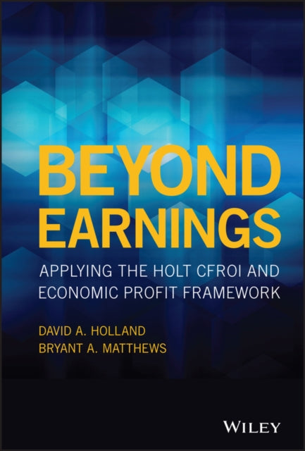 Book cover of: Beyond Earnings. By: Bryant A. Matthews