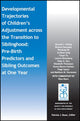 Book cover of: Developmental Trajectories of Children's Adjustment across the Transition to Siblinghood. By: Brenda L. Volling