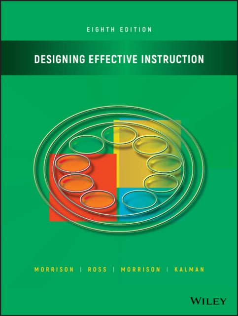 Book cover of: Designing Effective Instruction. By: Gary R. Morrison