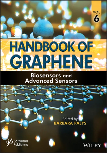 Book cover of: Handbook of Graphene, Volume 6