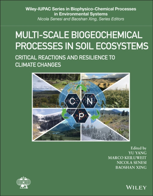 Book cover of: Multi-Scale Biogeochemical Processes in Soil Ecosystems. By: Yang