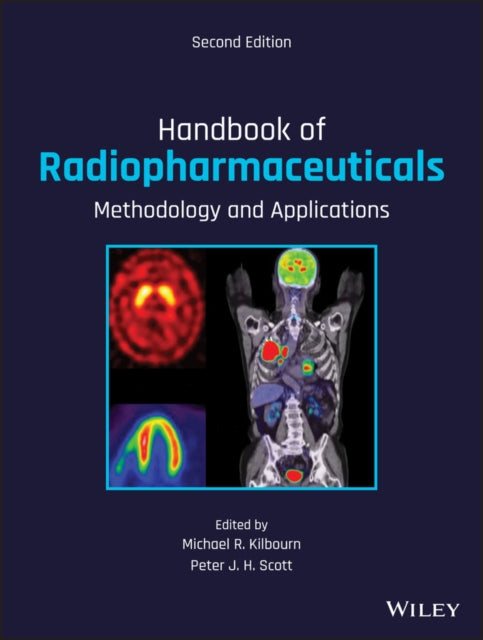 Book cover of: Handbook of Radiopharmaceuticals. By: Michael R. Kilbourn