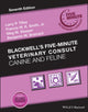Book cover of: Blackwell's Five-Minute Veterinary Consult. By: Larry P. Tilley