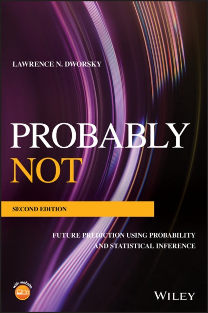 Book cover of: Probably Not. By: Dworsky, Lawrence N.