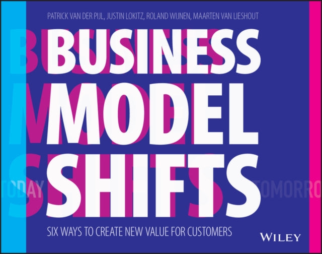 Book cover of: Business Model Shifts. By: Roland Winjen